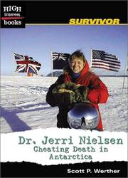 Cover of: Dr. Jerri Nielsen: Cheating Death in Antarctica (High Interest Books)