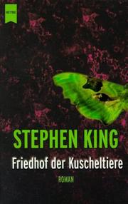 Cover of: Friedhof der Kuscheltiere by Stephen King