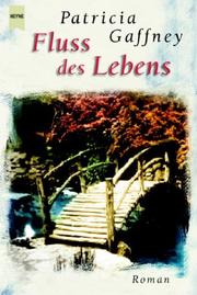 Cover of: Heyne Großdruck, Nr.69, Fluss des Lebens, Großdruck