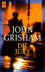 Cover of: Die Jury. by John Grisham
