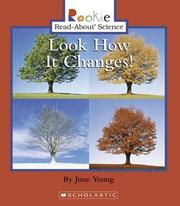 Cover of: Look How It Changes! by June Young