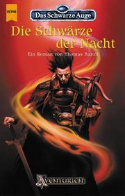 Cover of: Die Schwärze der Nacht by Thomas Baroli, Volker Weinzheimer, Ulrich Kiesow
