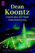 Cover of: Unheil über der Stadt / Todesdämmerung by 