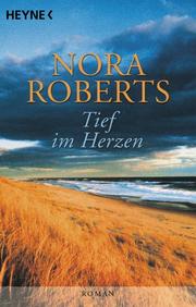 Cover of: Tief im Herzen. by 