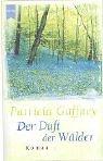 Cover of: Der Duft der Wälder.