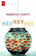 Cover of: Hey Hey Hey.