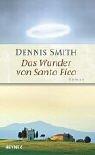 Cover of: Das Wunder von Santo Fico. by Dennis Smith