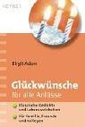 Cover of: Glückwünsche für alle Anlässe. by Birgit Adam