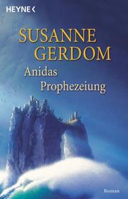 Cover of: Anidas Prophezeiung.