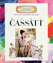 Mary Cassatt (Getting to Know the World's Greatest Artists) by Mike Venezia
