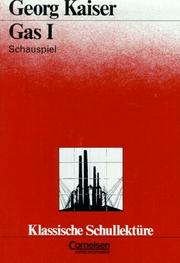 Cover of: Gas One by Georg Kaiser, Wolfgang Kreß