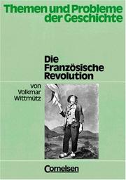 Cover of: Die Französische Revolution.