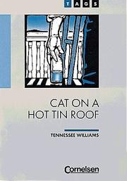 Cover of: TAGS, Cat on a Hot Tin Roof by Tennessee Williams, Berthold Sturm