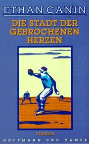 Cover of: Die Stadt der gebrochenen Herzen.