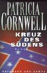 Cover of: Kreuz des Südens. by Patricia Cornwell