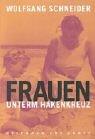 Cover of: Frauen Unterm Hakenkreuz