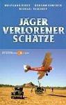Cover of: Jäger verlorener Schätze 2. Gold, Geisterstädte und schreiende Mumien by Wolfgang Ebert, Graham Hancock, Michael Tauchert