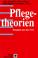 Cover of: Pflegetheorien. Beispiele aus den USA.