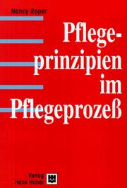 Cover of: Pflegeprinzipien im Pflegeprozeß.