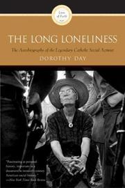 Cover of: The Long Loneliness by Dorothy Day