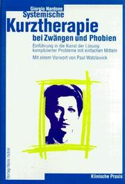 Cover of: Systemische Kurztherapie bei Zwängen und Phobien.