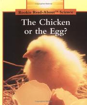 Cover of: The Chicken or the Egg? by Allan Fowler