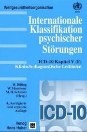 Cover of: Internationale Klassifikation psychischer Störungen, Klinisch-diagnostische Leitlinien
