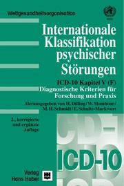 Cover of: Internationale Klassifikation psychischer Störungen, Diagnostische Kriterien für Forschung und Praxis