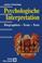 Cover of: Psychologische Interpretation. Biographien - Texte - Tests.