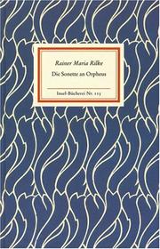 Cover of: Die Sonette an Orpheus.