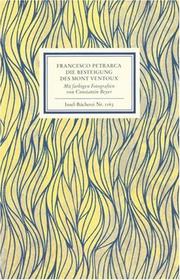 Cover of: Die Besteigung des Mont Ventoux. by Francesco Petrarca, Constantin Beyer