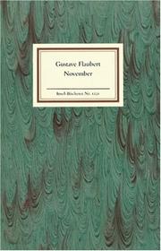 Cover of: November. Fragmente irgendwelchen Stils. by Gustave Flaubert, Gustave Flaubert