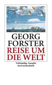 Cover of: Reise um die Welt. by Georg Forster, Gerhard Steiner