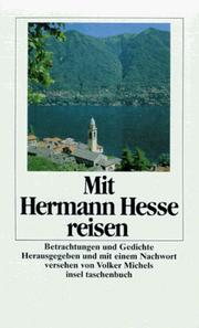 Cover of: Mit Hermann Hesse reisen. Betrachtungen und Gedichte.