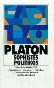 Cover of: Sämtliche Werke 07. Sophistes. Politikos. Parmenides. Sophistes. Politikos.