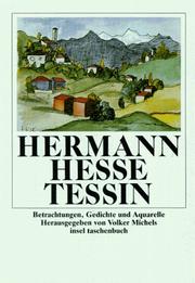 Cover of: Tessin. Betrachtungen, Gedichte und Aquarelle des Autors.