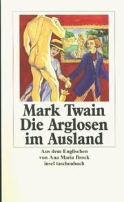 Cover of: Die Arglosen im Ausland. by Mark Twain, Mark Twain, Norbert Kohl