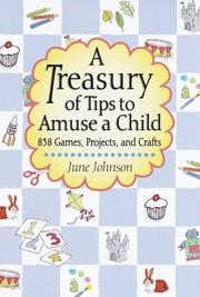 Cover of: 838 ways to amuse a child by June Johnson