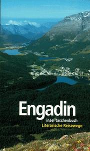 Cover of: Das Engadin. 'Glühend in allen Farben' - Porträt einer Landschaft.