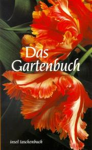 Cover of: Das Gartenbuch. Gedichte und Prosa.