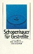 Cover of: Schopenhauer für Gestreßte. by Arthur Schopenhauer, Ursula Michels-Wenz