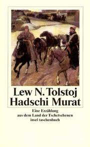 Hadschi Murat. Eine Erzählung aus dem Land der Tschetschenen by Lev Nikolaevič Tolstoy