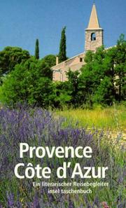 Cover of: Provence / Cote d' Azur. Ein literarischer Reisebegleiter.