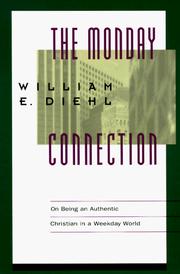 Cover of: The Monday connection by William E. Diehl