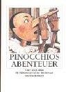 Cover of: Pinocchios Abenteuer. by Carlo Collodi, Hubert Bausch, Sabine Friedrichson