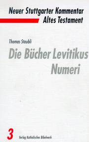 Cover of: Neuer Stuttgarter Kommentar, Altes Testament, Bd.3, Die Bücher Levitikus, Numeri