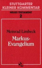 Cover of: Stuttgarter Kleiner Kommentar, Neues Testament, 21 Bde. in 22 Tl.-Bdn., Bd.2, Markus-Evangelium