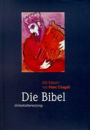 Cover of: Bibelausgaben, Die Bibel mit Bildern von Marc Chagall (Nr.1400)