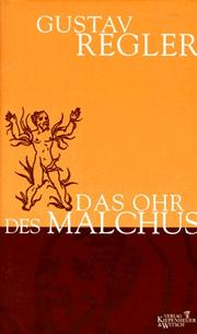 Cover of: Das Ohr des Malchus. Eine Lebensgeschichte.