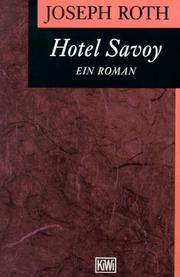 Hotel Savoy. Ein Roman by Joseph Roth